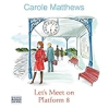 Let_s_meet_on_platform_8