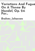 Variations_and_fugue_on_a_theme_by_Handel__op__24