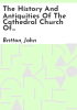 The_history_and_antiquities_of_the_cathedral_church_of_Oxford