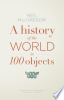 A_history_of_the_world_in_100_objects