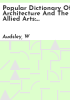 Popular_dictionary_of_architecture_and_the_allied_arts