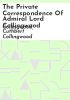 The_private_correspondence_of_Admiral_Lord_Collingwood