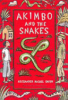 Akimbo_and_the_snakes
