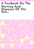 A_textbook_on_the_nursing_and_diseases_of_the_sick_children_for_nurses