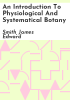 An_introduction_to_physiological_and_systematical_botany
