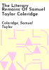 The_literary_remains_of_Samuel_Taylor_Coleridge