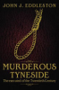 Murderous_Tyneside