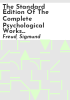 The_Standard_edition_of_the_complete_psychological_works_of_Sigmund_Freud