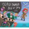 Class_three_all_at_sea