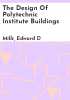 The_design_of_polytechnic_institute_buildings
