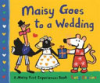Maisy_goes_to_a_wedding