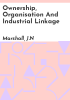 Ownership__organisation_and_industrial_linkage