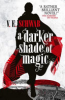 A_darker_shade_of_magic