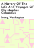 A_history_of_the_life_and_voyages_of_Christopher_Columbus
