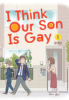 I_think_our_son_is_gay__1