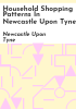 Household_shopping_patterns_in_Newcastle_upon_Tyne