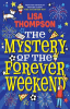 The_mystery_of_the_forever_weekend
