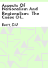 Aspects_of_nationalism_and_regionalism___the_cases_of_Scotland_and_the_north_east