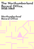 The_Northumberland_Record_Office__1958-1969