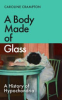 A_body_made_of_glass