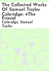 The_collected_works_of_Samuel_Taylor_Coleridge
