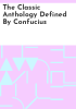 The_classic_anthology_defined_by_Confucius