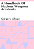 A_handbook_of_nuclear_weapons_accidents