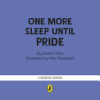 One_more_day_until_Pride