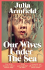 Our_wives_under_the_sea