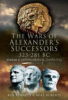 The_wars_of_Alexander_s_successors_323-281_BC