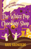 The_whizz_pop_chocolate_shop
