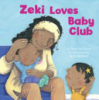 Zeki_loves_baby_club