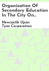 Organisation_of_secondary_education_in_the_city_on_comprehensive_lines