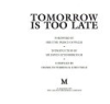 Tomorrow_is_too_late
