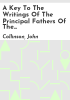 A_key_to_the_writings_of_the_principal_fathers_of_the_Christian_Church