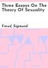 Three_essays_on_the_theory_of_sexuality