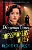 Dangerous_times_on_Dressmakers_Alley