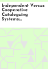 Independent_versus_cooperative_cataloguing_systems