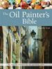 The_oil_painter_s_bible