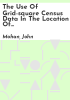 The_Use_of_grid-square_census_data_in_the_location_of_hospital_facilities___a_case_study_of_the_Durham_health_district