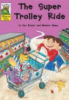 The_super_trolley_ride