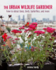 The_urban_wildlife_gardener