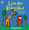 Little_Red_Riding_Hood_and_other_stories