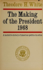 The_making_of_the_president_1968