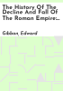 The_history_of_the_decline_and_fall_of_the_Roman_Empire