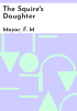 The_squire_s_daughter