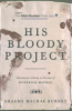 His_bloody_project