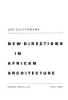New_directions_in_African_architecture