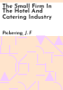 The_small_firm_in_the_hotel_and_catering_industry
