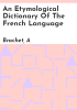 An_etymological_dictionary_of_the_French_language